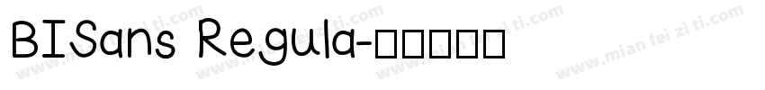 BISans Regula字体转换